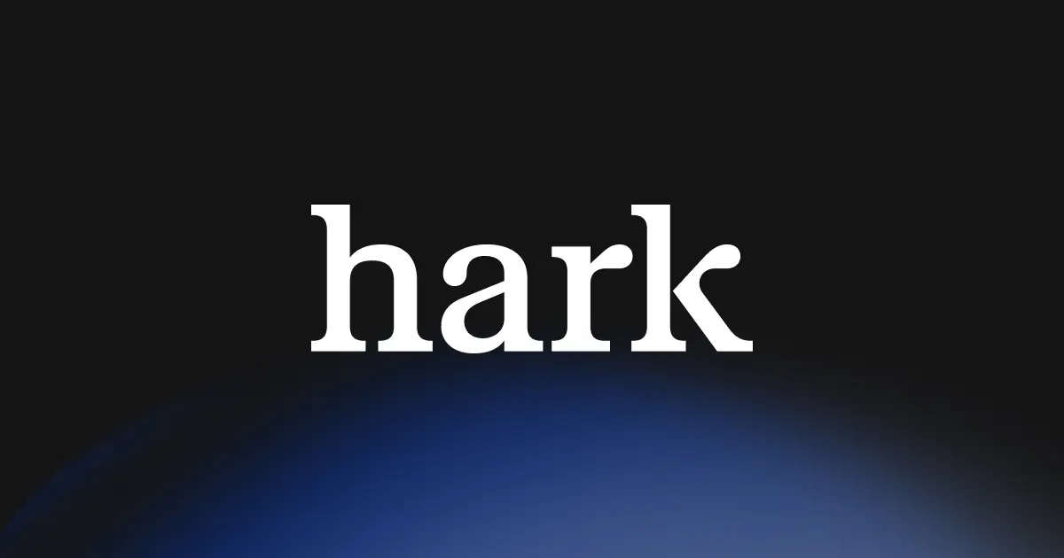 Hark