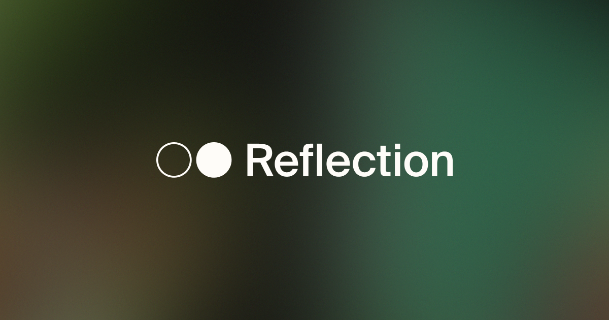 ReflectionAI